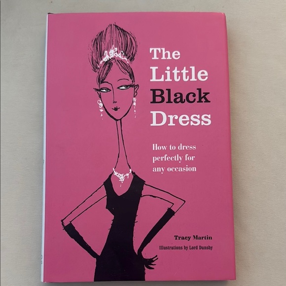 “The Little Black Dress” How to Dress Perfectly for Every Occassion - Picture 1 of 4